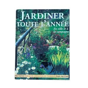 Gardening French Book 'Jardiner Toute L'Année'